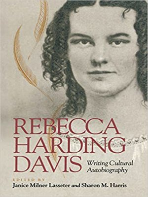 cover image of Rebecca Harding Davis